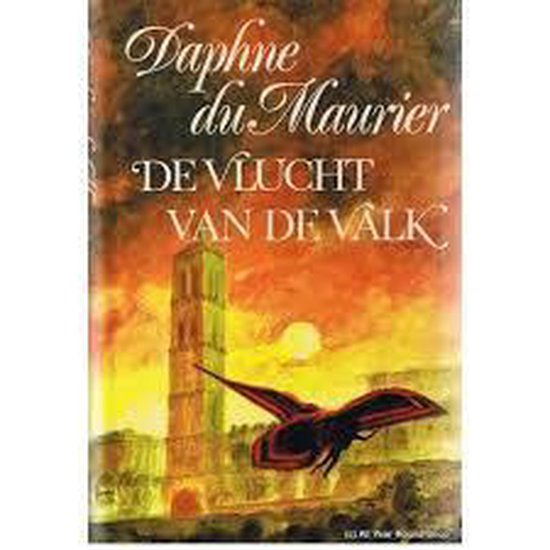 De vlucht van de Valk | - Daphne Du Maurier