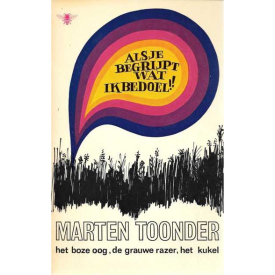 Als Je Begrijpt Wat Ik Bedoel - Marten Toonder