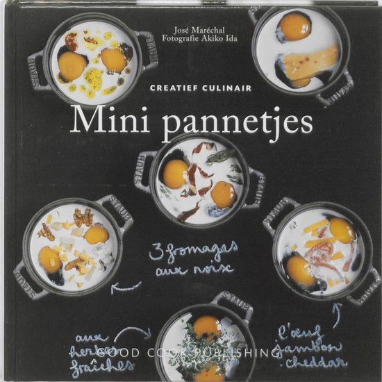 Creatief Culinair - Mini Pannetjes - J. Maréchal, Jose Marechal