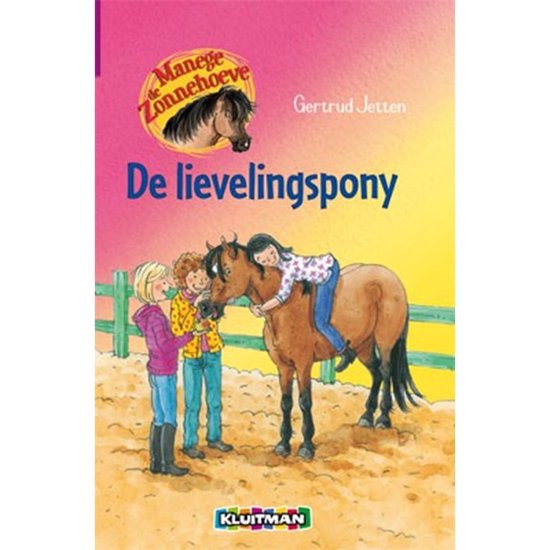 Manege de Zonnehoeve - De lievelingspony - Gertrud Jetten