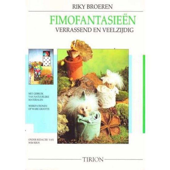 Fimofantasieën - Riky Broeren