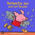 Varkentje Jan Ziet Het Verschil - Christyan Fox, Diane Fox