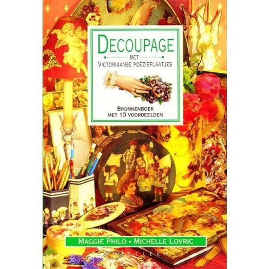Decoupage - Maggie Philo en Michelle Lovric