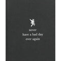 Never Have a Bad Day Ever Again - Max Wigram, Murray Partridge