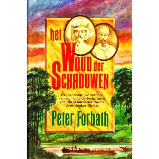 Het Woud der Schaduwen - Peter Forbath