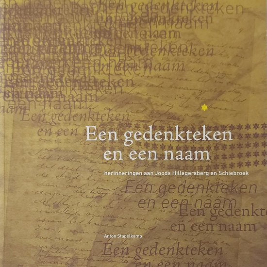 Een gedenkteken en een naam - A.B Stapelkamp