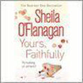 Yours, Faithfully / Druk 1 - Sheila O'Flanagan