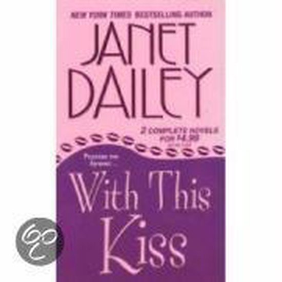 With This Kiss - Janet Dailey