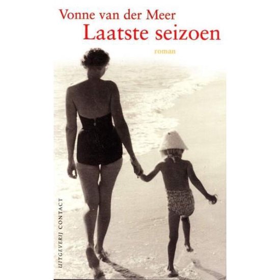Laatste Seizoen - Vonne van der Meer, V. Van Der Meer
