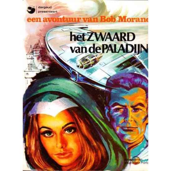 Bob Morane - Het zwaard van de Paladijn - Henri Vernes & Forton, Forton