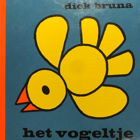 Het vogeltje - Dick Bruna