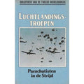 Luchtlandingstroepen. Parachutisten in de strijd - Charles Mcdonald