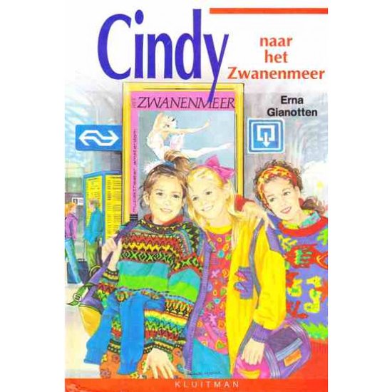 Cindy naar het zwanenmeer - Erna Gianotten