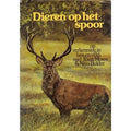 Dieren op het spoor - Rien Mouw & Nico Bulder, Nico Bulder