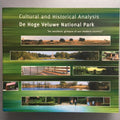 Cultural and Historic Analysis The Hoge Veluwe National Park - G.J.M. Derks