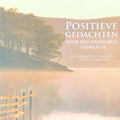 Positieve gedachten voor een dagelijkse glimlach - Dennis Friedhoff