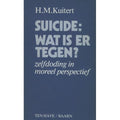 Suicide wat is er tegen - H.M. Kuitert
