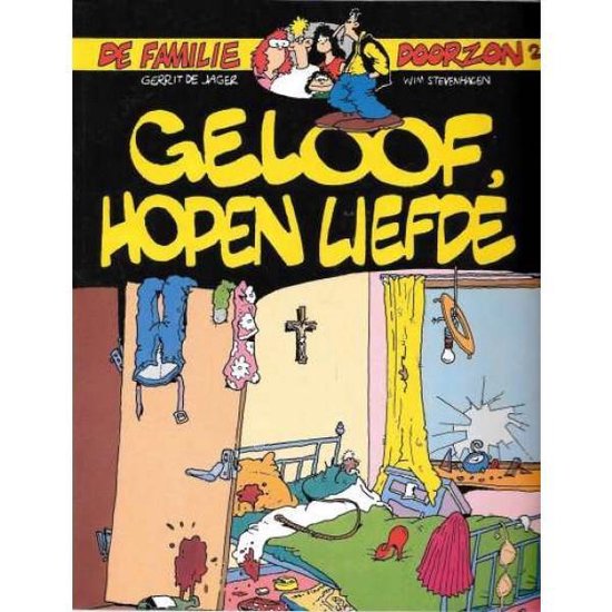 De Familie Doorzon 6 - de Familie D - Gerrit de Jager & Wim Stevenhagen