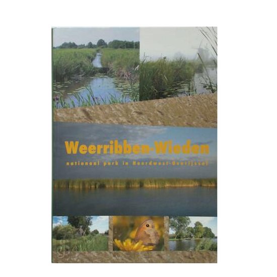 Weerribben - Wieden - Anneke Bouwmeester