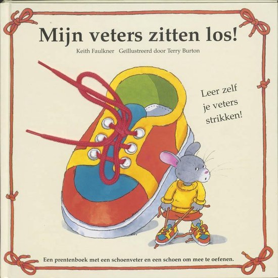 Mijn veters zitten los! - K. Faulkner