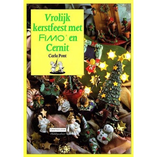 Vrolijk kerstfeest met Fimo en Cernit - Carla Pont
