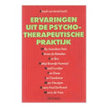 Ervaringen uit de psychoterapeutische praktijk - Iersel, Willy Arendsen Hein