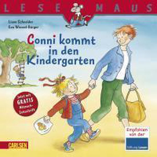 Conni kommt in den Kindergarten - Liane Schneider
