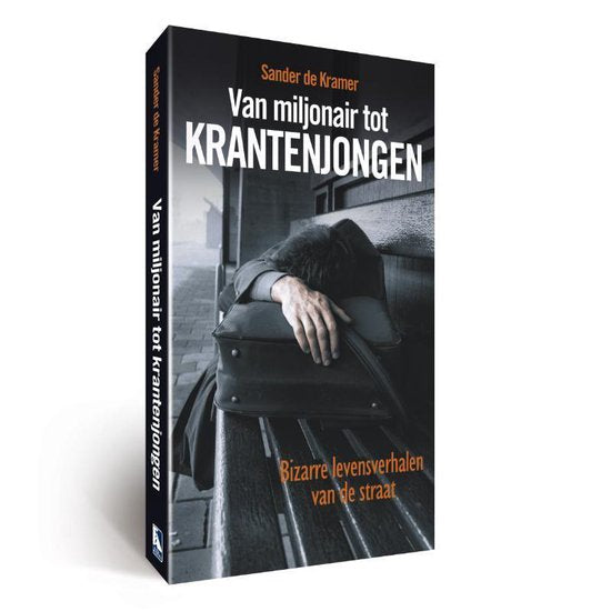 Van Miljonair tot krantenjongen paperback - S. de Kramer