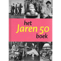 Het Jaren 50 Boek - Charles de Mooij, René Kok, René Kok