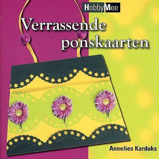 Verrassende Ponskaarten - Annelies Karduks
