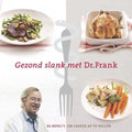 Gezond Slank Met Dr. Frank - Frank van Berkum, Arjan Boogerds