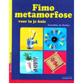 Fimo metamorfose voor in je huis - Conchita de Ruiter - Hamelink