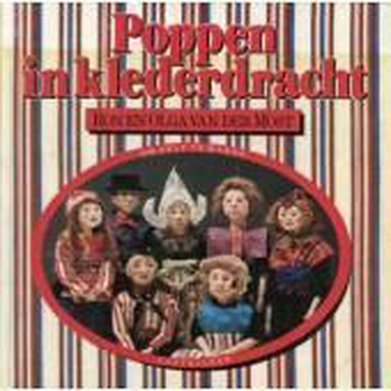Poppen in klederdracht om zelf te maken - Ron van der Most, Olga van der Most