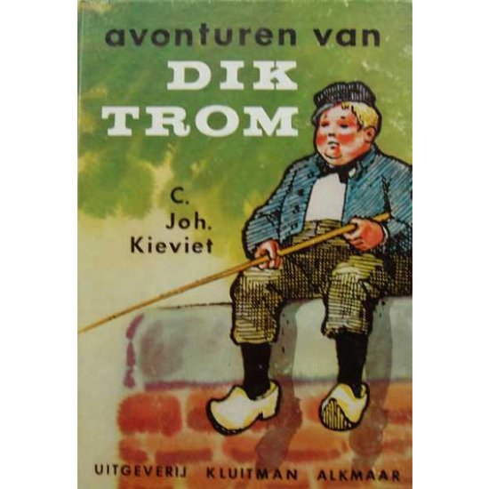 Avonturen van dik trom - C. Joh. Kieviet, Joh. Braakensiek