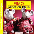 Fimo groot en klein - Suzan Dijkman