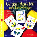 Origamikaarten voor kinderfeestjes - Annemarie van Vugt