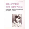 Een stem uit het veld: herinneringen van de Ritmeester - Adjudant, van Generaal S.H. Spoor - R.M. Smulders