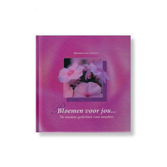 Bloemen voor jou - Bouma H.