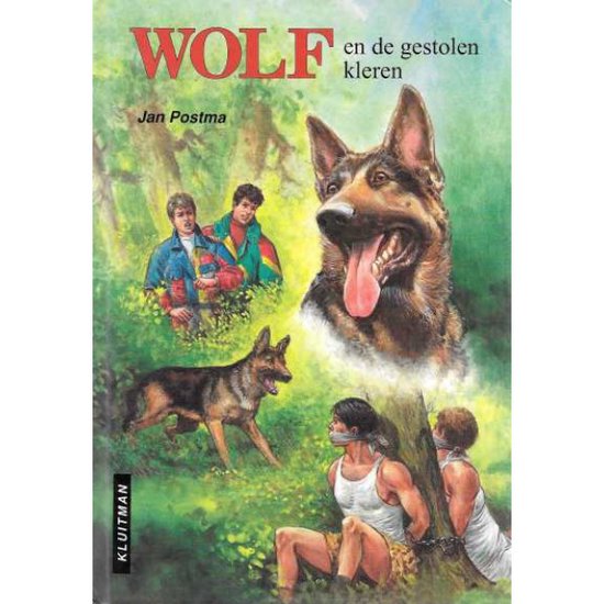 Wolf En De Gestolen Kleren - Jan Postma