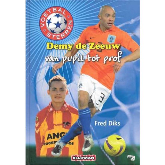 Voetbalsterren. Demy De Zeeuw - Fred Diks