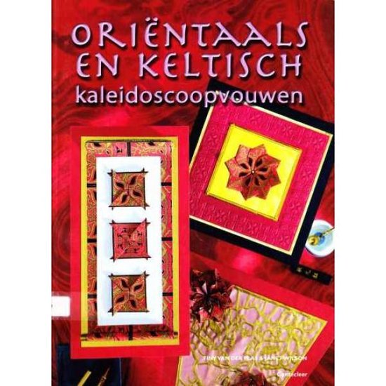 Oriëntaals en Keltisch kaleidoscoopvouwen - Tiny van der Plas & Janet Wilson, Janet Wilson