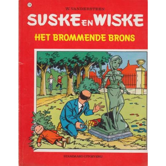 Brommende Brons - Willy Vandersteen