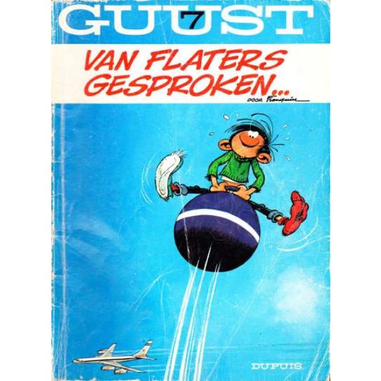 Guust Flater - Flater verdient een optater - André Franquin