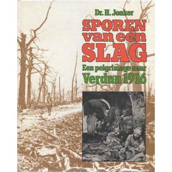 Sporen van een slag - Dr. H. Jonker