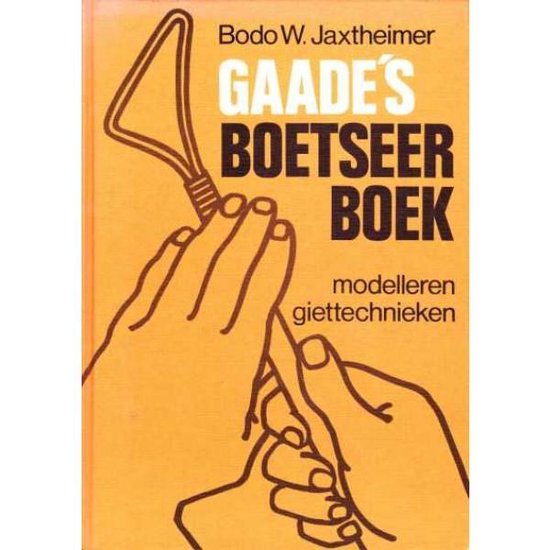 Gaade's Boetseerboek - Bodo W. Jaxtheimer
