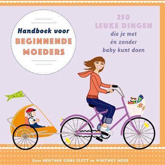 Handboek voor beginnende moeders - Vitataal, Whitney Moss