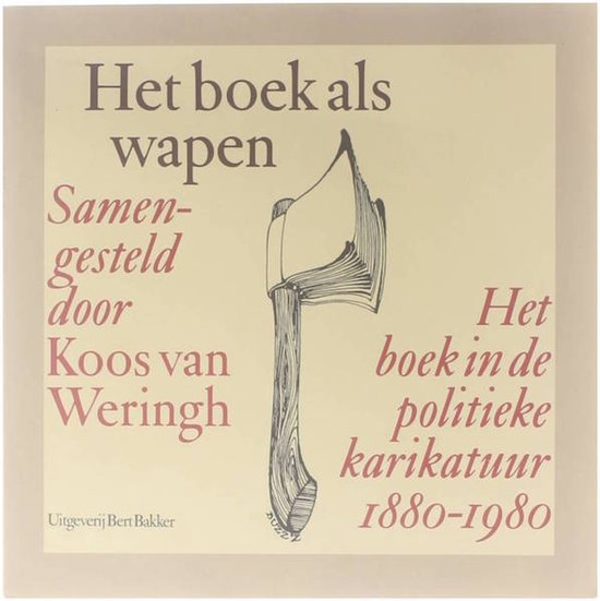 Het boek als wapen - Jac van Weringh