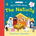 My First Bible Stories The Nativity - Charlotte Guillain