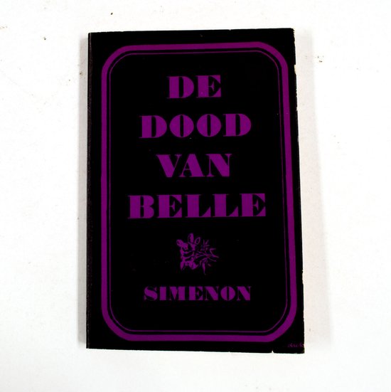 Dood van belle - Georges Simenon
