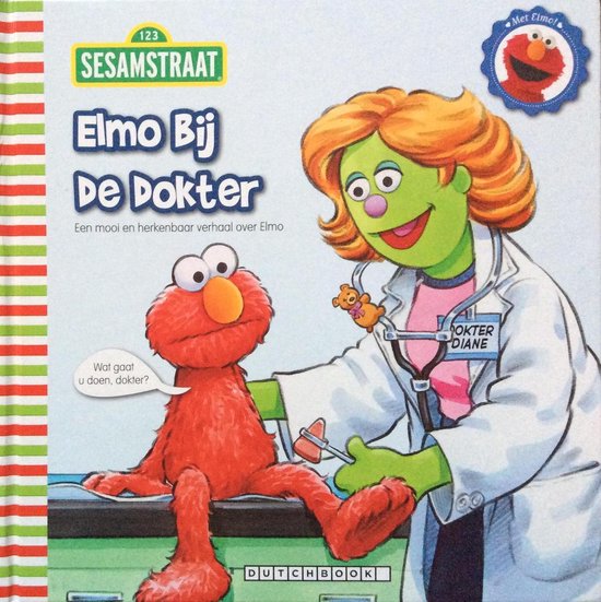 Elmo bij de dokter - Albee, Sarah (geschreven door), Tom Brannon (illustraties)